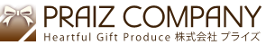 PRAIZ COMPANY | 株式会社プライズ